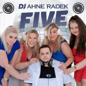 DJ Ahne Radek vydává nové album "Five"